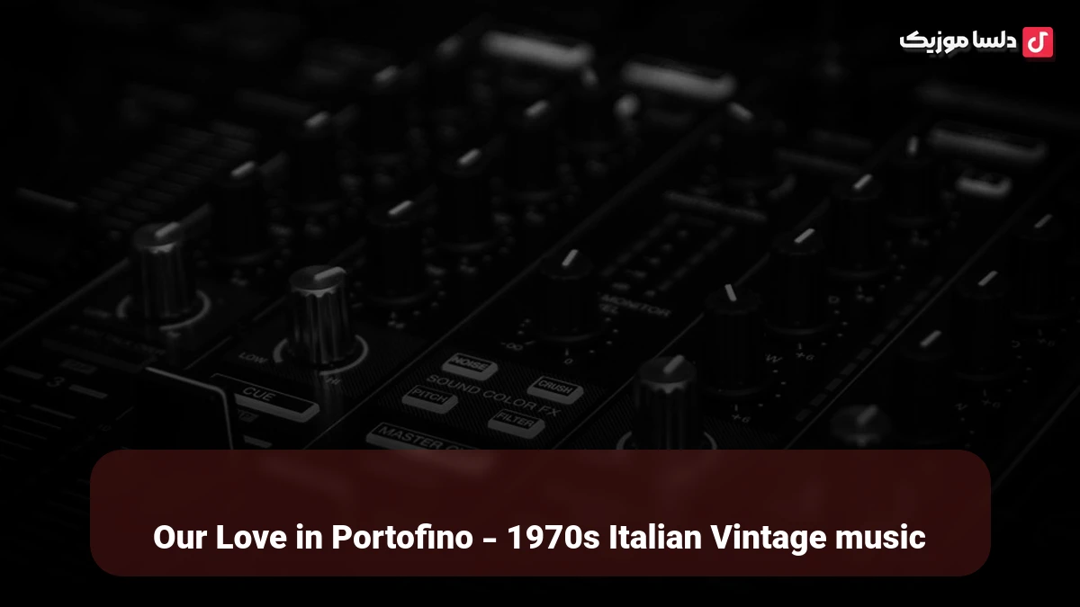 خارجی Our Love in Portofino - 1970s Italian Vintage music